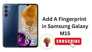 How to Add A Fingerprint in Samsung Galaxy M15 / M15 5G