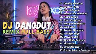 Dj Dangdut Lawas Remix  Album  Dj Dinding Pemisah  Dj Bahtera Cinta