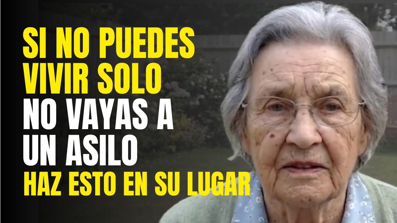 Tengo 83 Años. Si No Puedes Vivir Solo, No Vayas a una Residencia. Haz Esto En Su Lugar