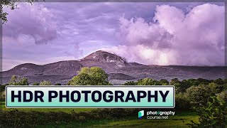 HDR Photography Tutorial