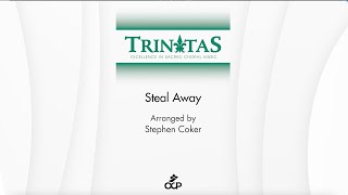 Steal Away