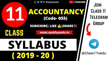 CLASS 11 Accountancy  SYLLABUS 2019-20 COURSE STRUCTURE MARKS DISTRIBUTION