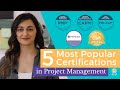 5 Most Popular Certifications in Project Management (PMP® | CAPM® | PMI-ACP® | CSM® | PRINCE2®)