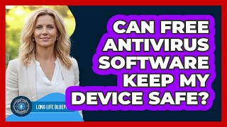 Can Free Antivirus Software Keep My Device Safe? screenshot 4