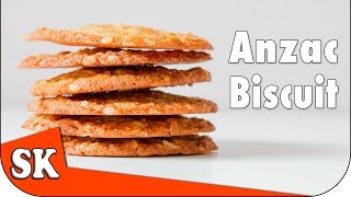 ANZAC BISCUITS - A Simple Recipe