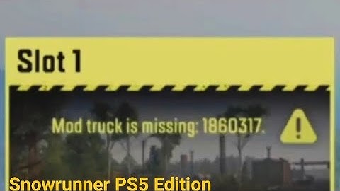 You should watch this video if you use Mods on Snowrunner PS5