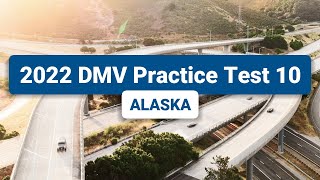 2024 Alaska DMV Practice Test #10