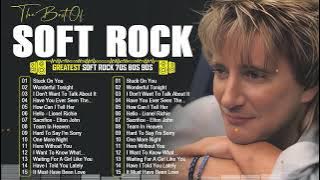 Rod Stewart, Lionel Richie, Eric Clapton, Bee Gees, Chicago 💥 Soft Rock 70s 80s 90s Ballads