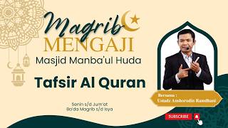 Human Negligence Regarding the Judgment of the Day of Resurrection (QS. Al-Anbiya 1-6) - Ustadz A...