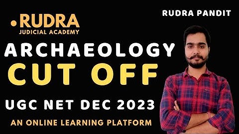 Archaeology Ugc Net Dec 2023 Cut Off। Net 2023 Dec Official Cut Off। Ugc Net Cut Off। Ugc Net Result