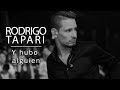 Rodrigo Tapari - Y Hubo Alguien (Íntimo - En Vivo)