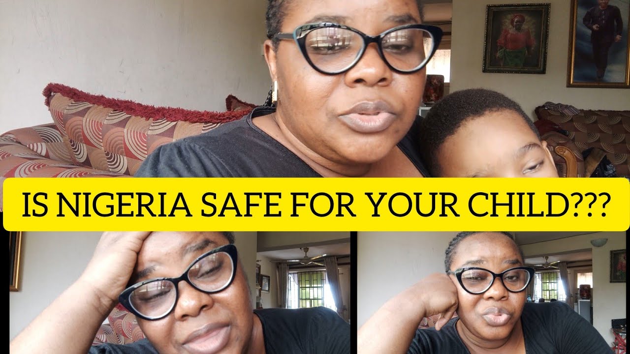 IS NIGERIA SAFE FOR YOUR CHILD LINDA UCHE UDUNGWOR YouTube