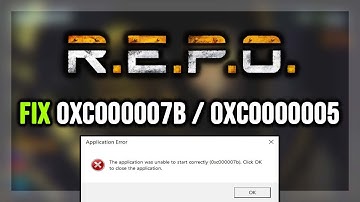 How to FIX R.E.P.O. 0xc000007b & 0xc0000005 Error