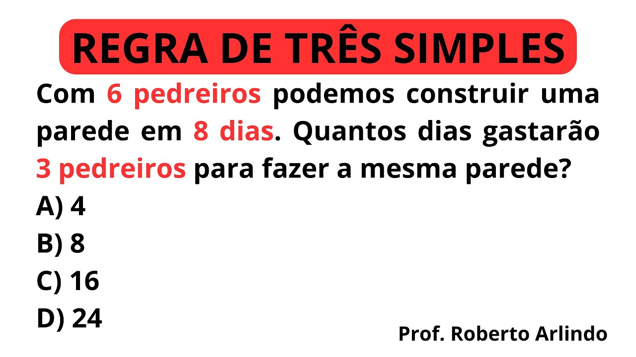 Com 6 pedreiros podemos construir uma parede em 8 dias. Quantos dias ...