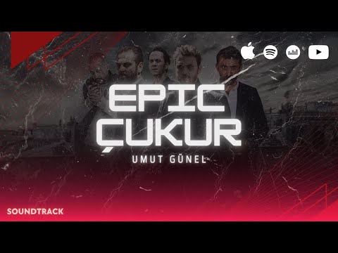 Epic Çukur - Acı Müziği (War Mix)
