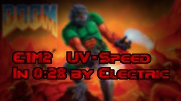 Doom - E1M2 UV-Speed in 0:28 by Electric