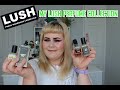 My Lush Liquid Perfume Collection - Retro Lush fragrances, The Kitchen and the Perfume Library