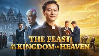 Full Gospel Movie | 'The Feast of the Kingdom of Heaven' | A Catholic Priest's Testimony