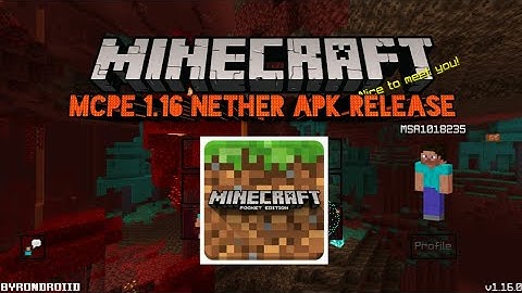 **OFFICIAL MCPE 1.16 NETHER UPDATE APK RELEASE**