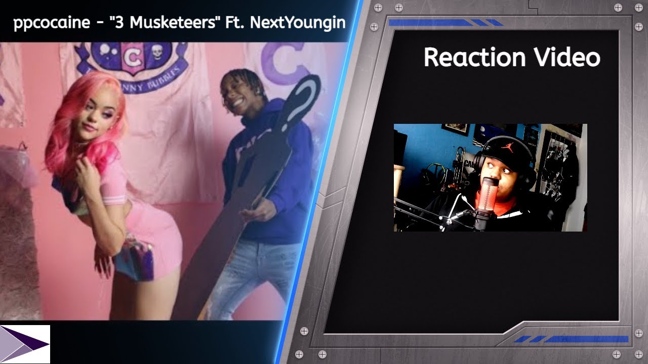 ppcocaine "3 Musketeers" Ft. NextYoungin (Reaction Video) YouTube