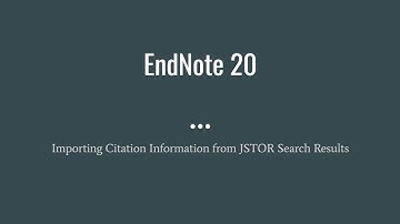 EndNote 20:  Export Citation Information From JSTOR