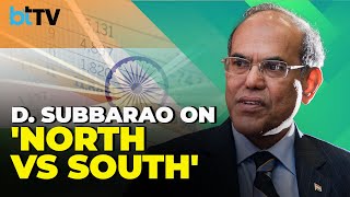 D. Subbarao: Formula-Based Adjustments Needed To Resolve North-South Divide