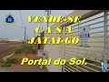 Casa VENDA Geminada Portal do Sol Jatai - MCMV