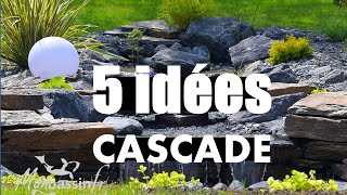 5 idées de cascade pour votre bassin