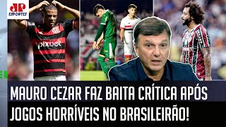 'É TODA HORA ISSO! Nós estamos MUITO TOLERANTES com FUTEBOL RUIM, gente!' Mauro Cezar CRITICA! by Jovem Pan Esportes 134,886 views 4 days ago 18 minutes