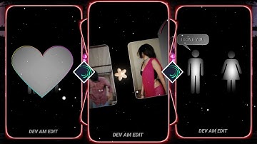 NEW COUPLE XML PRESENTS 💝🥀 | AASA KODA SONG XML PROJECT 💞📈 | STATUS XML ALIGHT MOTIO @DevAmEditz