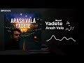 Yadeteh Arash Vala Remix یادته آرش والا ریمیکس 