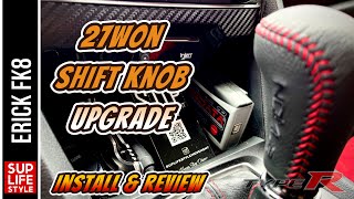 27WON Shift Knob Upgrade // Must Needed Part For Summer
