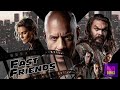 Fast friends  fast x review