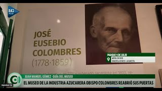 Reabrió sus puertas el Museo de la Industria Azucarera para todos los tucumanos