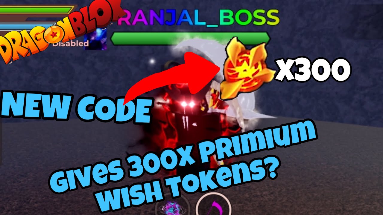 [NEW CODE] - Gives x300 Primium wish tokens🤑|| Dragon Blox