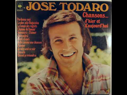José Todaro - Belle comme une chanson d'amour