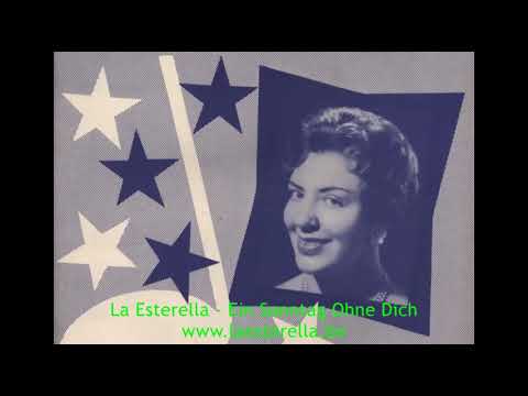 La Esterella - Ein Sonntag Ohne Dich