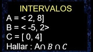 Intervalos, intersección de 3 intervalos y gráfico. operaciones con intervalos, ejemplos