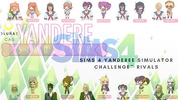 The Sims 4 Yandere Simulator  Challenge || CAS || Rivals
