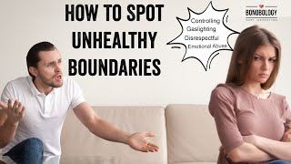 Do You Have Unhealthy Boundaries In Your Relationship