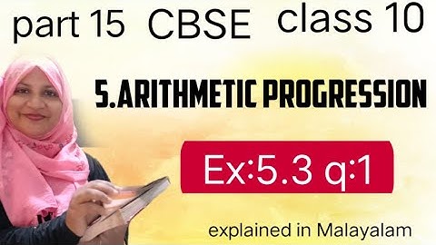Chapter 5 Arithmetic Progressions Ex:5.3 q:1 CBSE class 10 in Malayalam