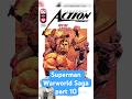 Superman Warworld Saga part 10 #superman #dccomics #warworld #comics #comictok