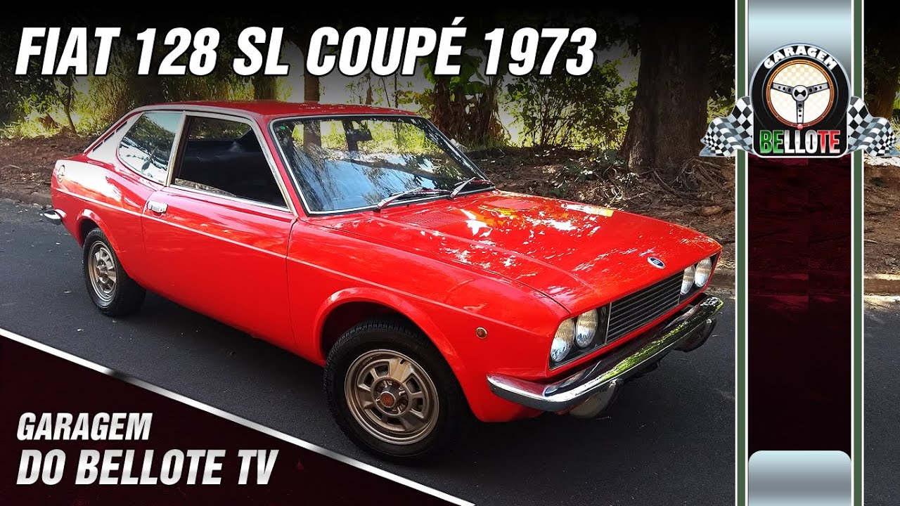Fiat 128 SL Coupé 1973 | Garagem do Bellote TV