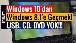 Windows 10Dan Windows 81E Geçiş Nasıl Yapılır? Usb Cd Dvd Yok