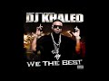 DJ Khaled - We Takin