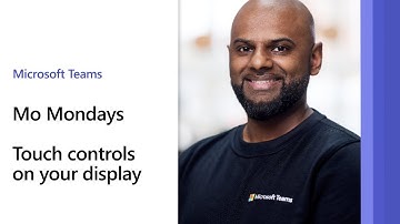 Teams Rooms Touch controls on your front of room display | Mo Mondays Ep.20