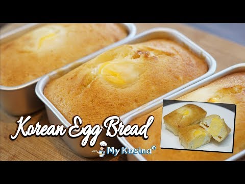 KOREAN EGG BREAD | My Kusina