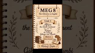 MEG 08 – New Literature in English 🤎📚Unit 1: Africa - | Block 2: African Literature #meg08