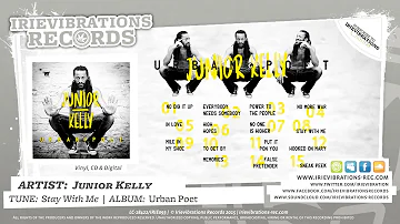Junior Kelly - Stay With Me (Album: Urban Poet)