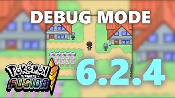 How to get Debug Mode (6.2.4) | Pokemon Infinite Fusions